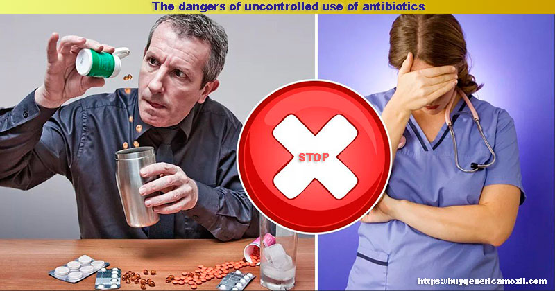 uncontrolled use of antibiotics